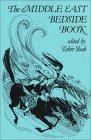 The Middle East Bedside Book The Middle East Bedside Book