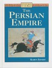 The Persian Empire The Persian Empire