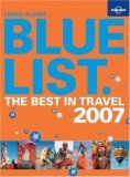 Bluelist: The Best in Travel 2007 Bluelist: The Best in Travel 2007