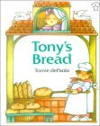 Tony's Bread: An Italian Folktale