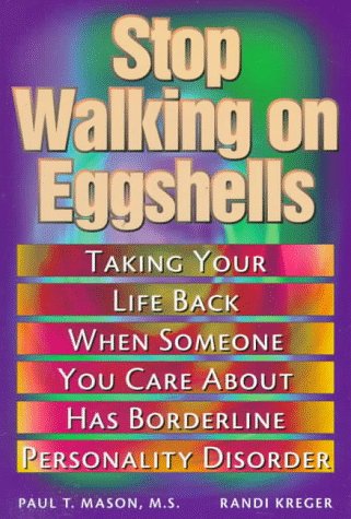 coping when someone you care about has borderline personality disorder (REQ) -  Paul T. Mason, Randi Kreger