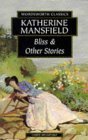 Bliss & Other Stories Bliss & Other Stories