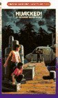 Hijacked! (Choose Your Own Adventure, #106) Hijacked! (Choose Your Own Adventure, #106)