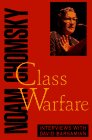Class Warfare by Noam Chomsky Class Warfare by Noam Chomsky