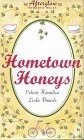 Hometown Honeys (Afterglow Romantic Walks) (Afterglow Romantic Walks Series) Hometown Honeys (Afterglow Romantic Walks) (Afterglow Romantic Walks Series)