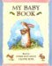 My Baby Book : Based on Gue...
