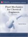 Fluid Mechanics for Chemical Engineers by Noel De Nevers