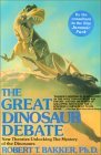 The Dinosaur Heresies by Robert T. Bakker The Dinosaur Heresies by Robert T. Bakker