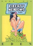 Liberty Meadows Volume 1: Eden (Liberty Meadows #1)