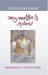 My Master's Robe: Memories of a Novice Monk