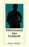Der Verdacht by Friedrich Dürrenmatt