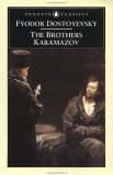 The Brothers Karamazov by Fyodor Dostoyevsky The Brothers Karamazov by Fyodor Dostoyevsky
