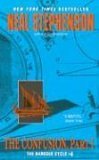 The Confusion, Part I (The Baroque Cycle, Vol. 2, Book 1)