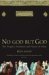 No God But God
