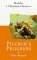 Pilgrim's Progress by John Bunyan
