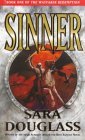 Sinner by Sara Douglass Sinner by Sara Douglass