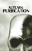Autumn: Purification (Autumn, #3)