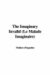 The Imaginary Invalid by Molière The Imaginary Invalid by Molière