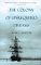 The Colony Of Unrequited Dreams (Hardcover)