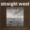 Straight West: Portraits an...