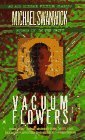 Vacuum Flowers Vacuum Flowers