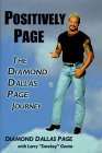 Positively Page: The Diamond Dallas Page Journey Positively Page: The Diamond Dallas Page Journey