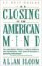 The Closing of the American Mind (Hardcover)