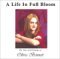 A Life in Full Bloom: The S...