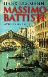 Massimo Battisti. Von Einem, Der Das Zaubern Lernen Wollte