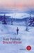 Brians Winter. ( Ab 10 J.)