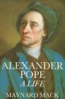 Alexander Pope: A Life Alexander Pope: A Life