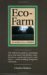 Eco-Farm, An Acres U.S.A. Primer: The definitive guide to managing farm and ranch soil fertility, crops, fertilizers, weeds and insects while avoiding dangerous chemicals