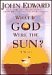 What If God Were the Sun?