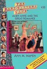 Mary Anne and the Great Romance by Ann M. Martin Mary Anne and the Great Romance by Ann M. Martin