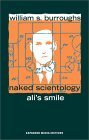 Ali's Smile, Naked Scientology by William S. Burroughs