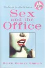 Sex and the Office Sex and the Office
