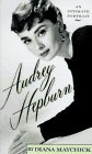 Audrey Hepburn by Diana Maychick