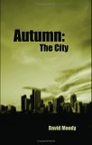 Autumn: The City (Autumn, #2)