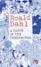 A Taste Of The Unexpected by Roald Dahl