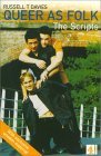 Queer as Folk : The Scripts from the British TV Series Queer as Folk : The Scripts from the British TV Series