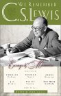 We Remember C. S. Lewis: Essays & Memoirs We Remember C. S. Lewis: Essays & Memoirs