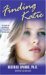 Finding Katie: The Diary of...