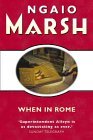When in Rome by Ngaio Marsh