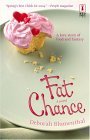 Fat Chance