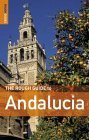 The Rough Guide to Andalucia The Rough Guide to Andalucia