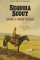 Sequoia Scout (Saga of the ...