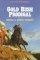 Gold Rush Prodigal (Saga of...