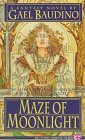 Maze of Moonlight (Strands, #2)