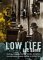 Low Life (Paperback)