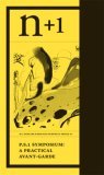 P.S.1 Symposium: A Practical Avant-Garde (Research Branch Pamphlet No.1)